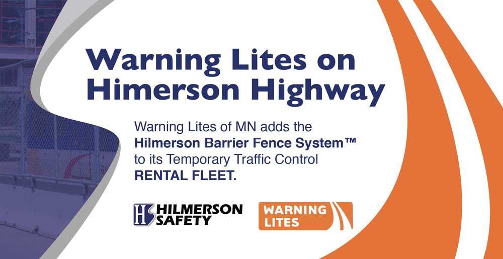 Hilmerson Barrier Fence System™ Available thru Warning Lites of MN